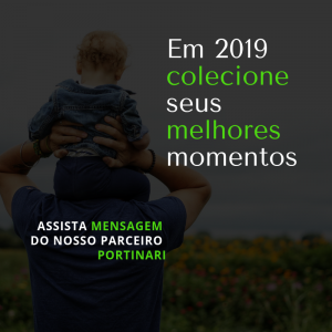 Em 2019 colecione seus melhores momentos